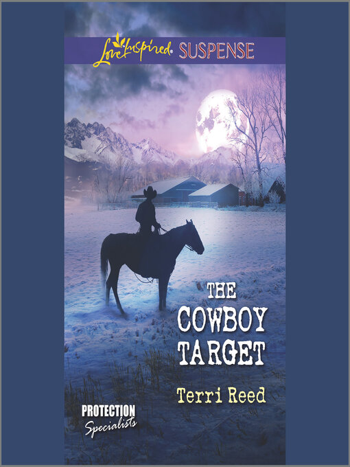 Title details for The Cowboy Target by Terri Reed - Available